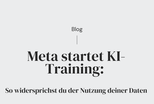 Meta startet KI-Training: So widersprichst du der Nutzung deiner Daten